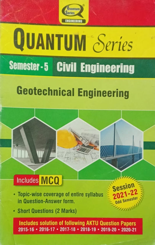 Quantum Series Geotechnical Engineering KCE501 AKTU B.Tech Semester 5 Civil Engineering Session 2021-2022