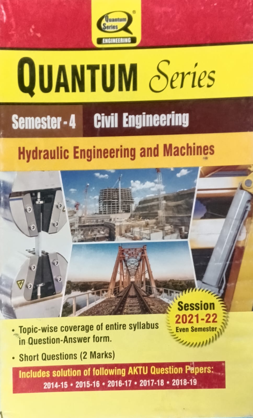 Quantum Series Hydraulic Engineering and Machines KCE403 AKTU BTech Semester 4 Civil Engineering Session 2021-2022