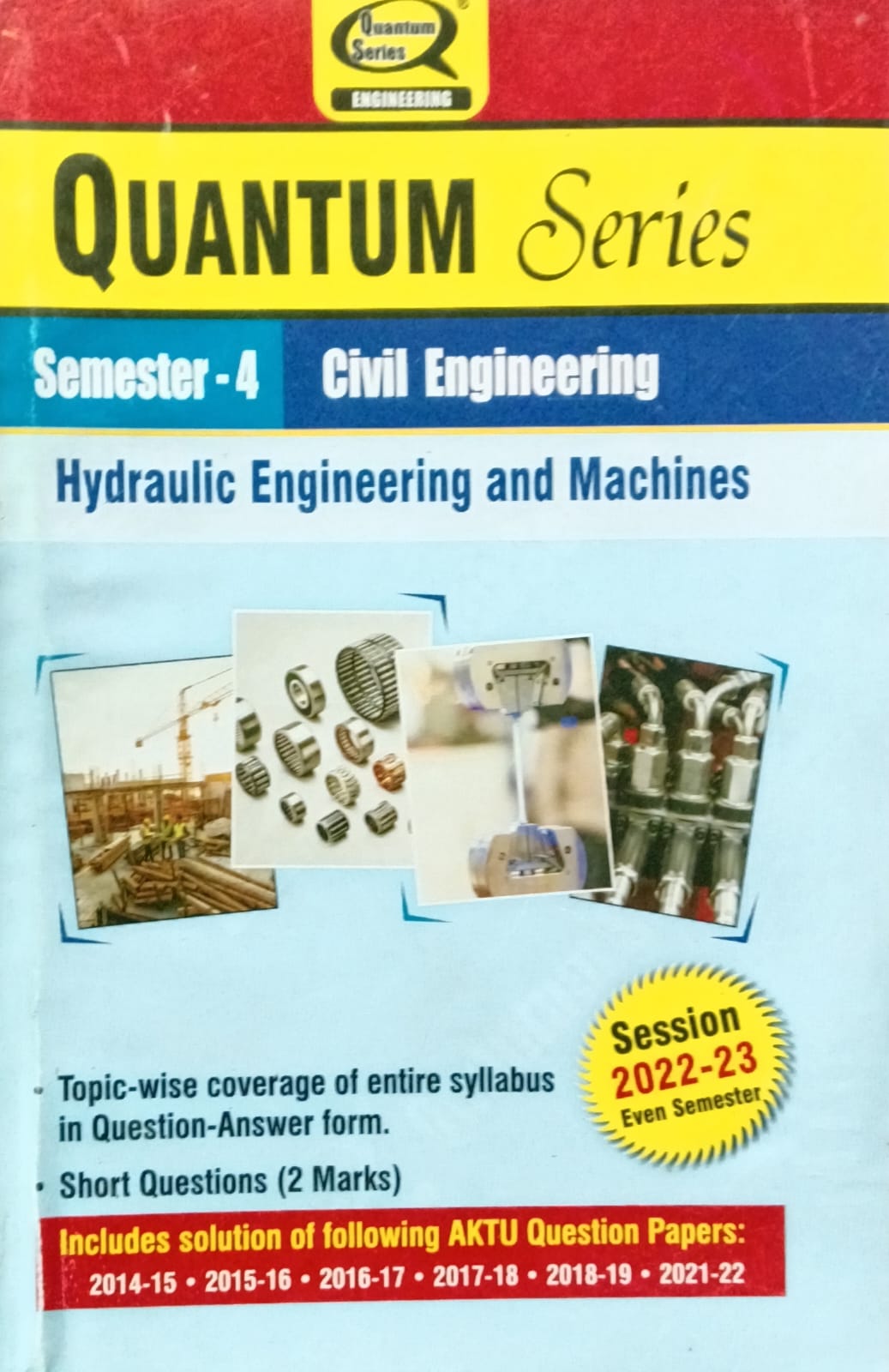 Quantum Series Hydraulic Engineering and Machines KCE403 AKTU BTech Semester 4 Civil Engineering Session 2022-2023