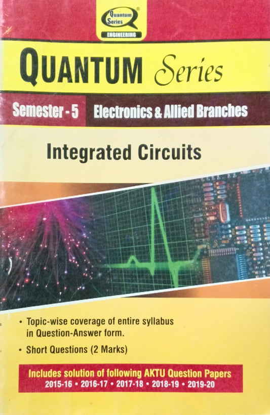 Quantum Series Integrated Circuits KEC501 AKTU B.Tech Semester 5 Electronics and Allied Branches Session 2021-2022
