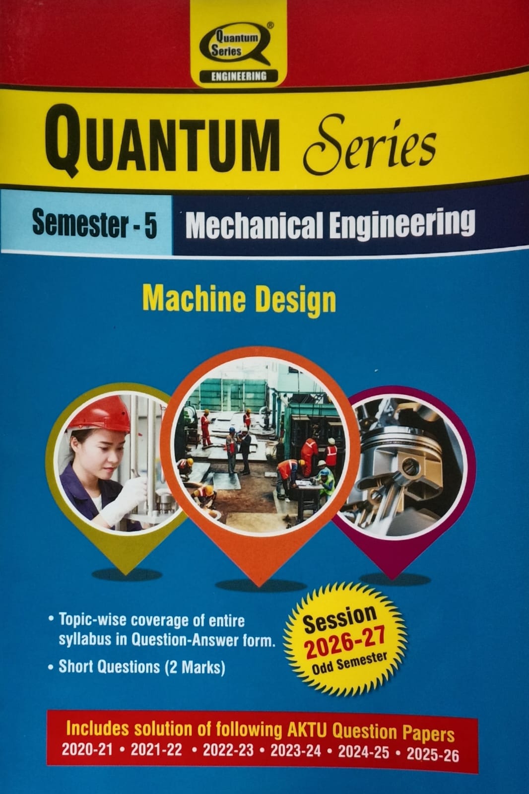 Quantum Series Machine Design BME502 AKTU B.Tech Semester 5 Mechanical Engineering Session 2026-2027