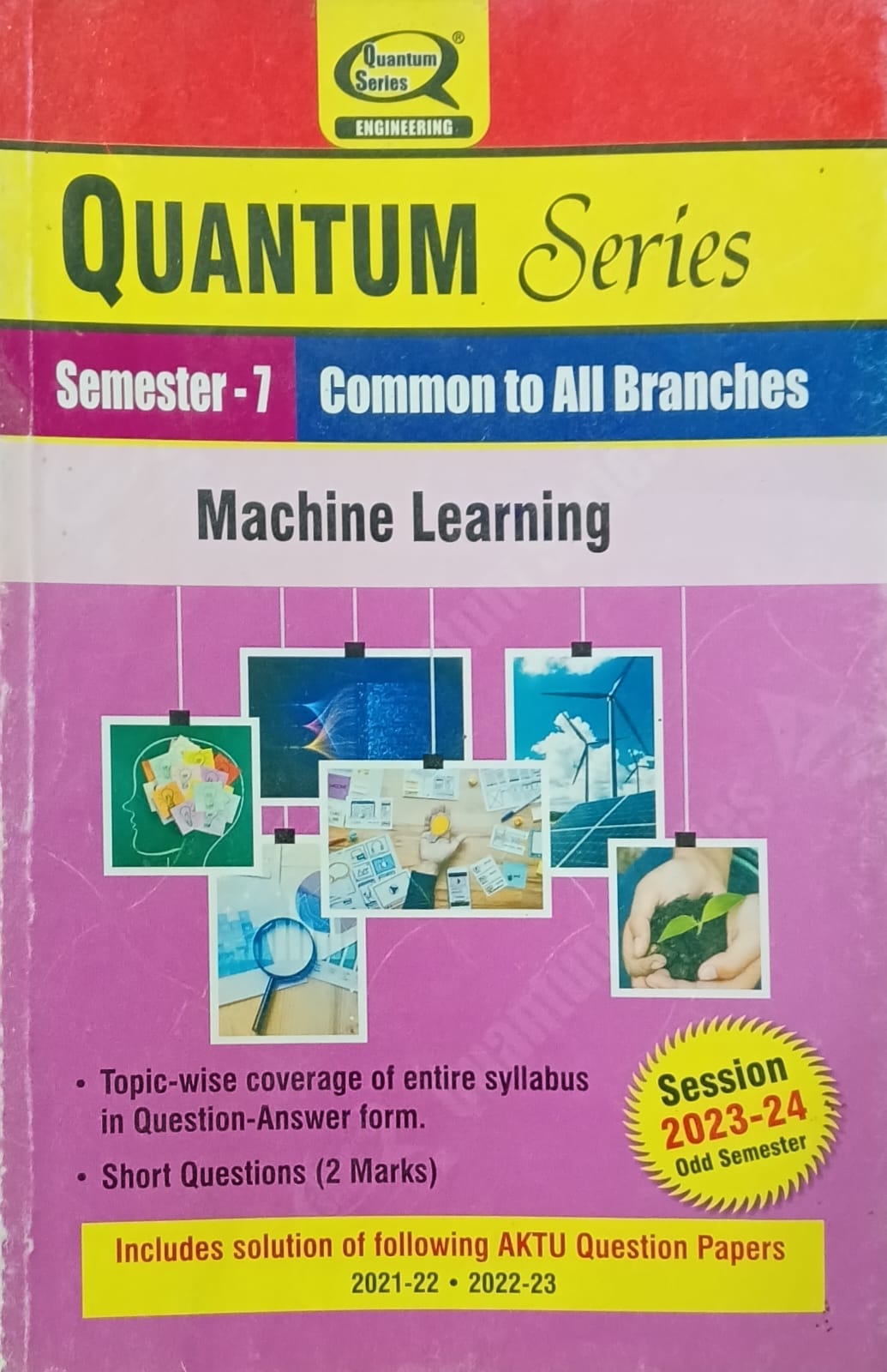 Quantum Series Machine Learning KOE073 AKTU BTech Semester 7 Common to All Branches Session 2023-2024