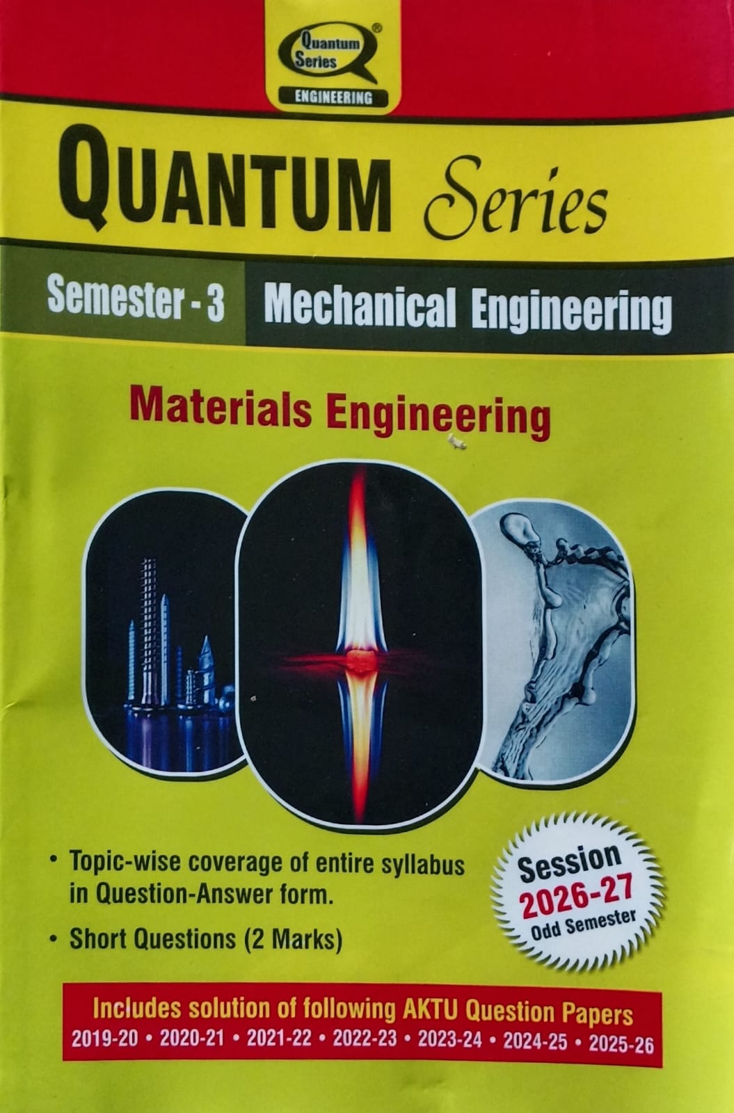 Quantum Series Materials Engineering BME303 AKTU B.Tech Semester 3 Mechanical Engineering Session 2026-2027