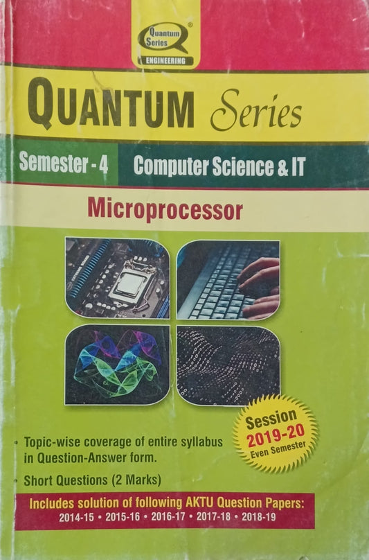 Quantum Series Microprocessor KCS403 AKTU BTech Semester 4 Computer Science and IT Session 2019-2020