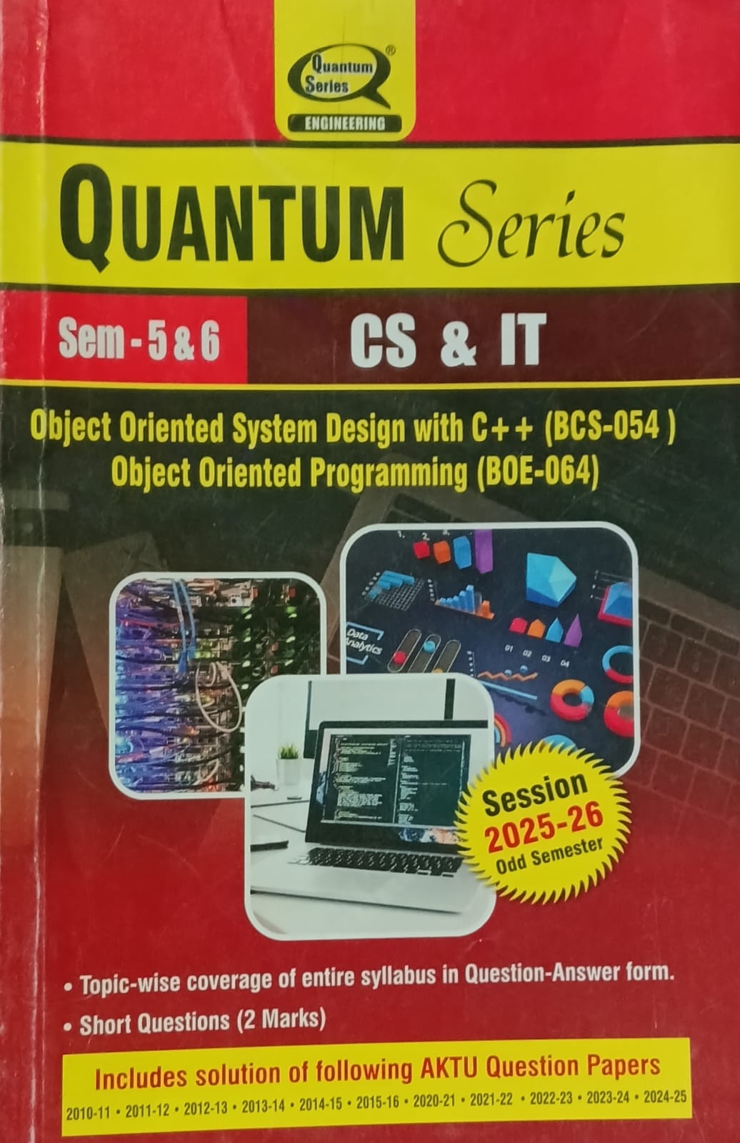 Quantum Series Object Oriented System Design with C++ BCS-054 Object Oriented Programming BOE-064 AKTU B.Tech Semester 5 and 6 CS and IT Session 2025-2026
