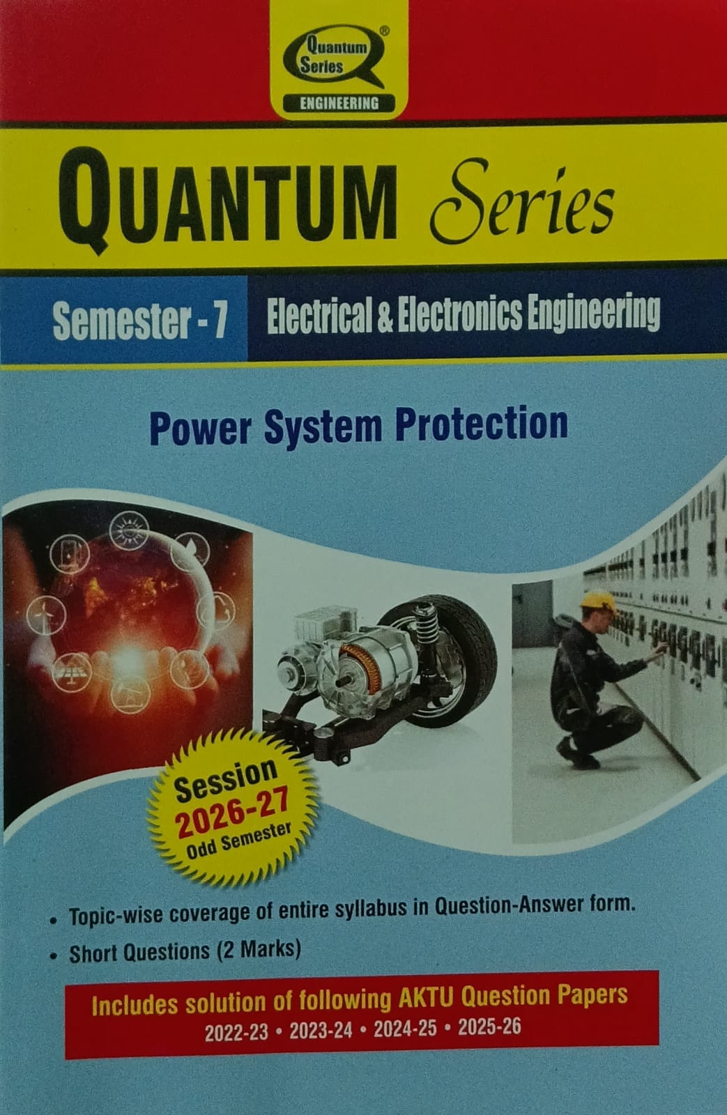 Quantum Series Power System Protection BEE701 AKTU B.Tech Semester 7 Electrical and Electronics Engineering Session 2026-2027
