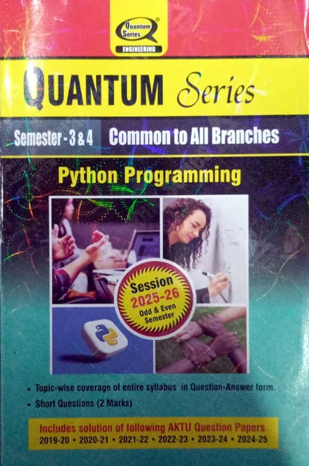 Quantum Series Python Programming 2026 AKTU B.Tech Semester 3 and 4 Session 2025-2026 Common to All Branches