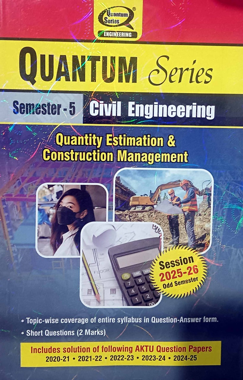 Quantum Series Quantity Estimation and Construction Management 2026 BCE-503 AKTU B.Tech Semester 5 Session 2025-2026 Civil Engineering