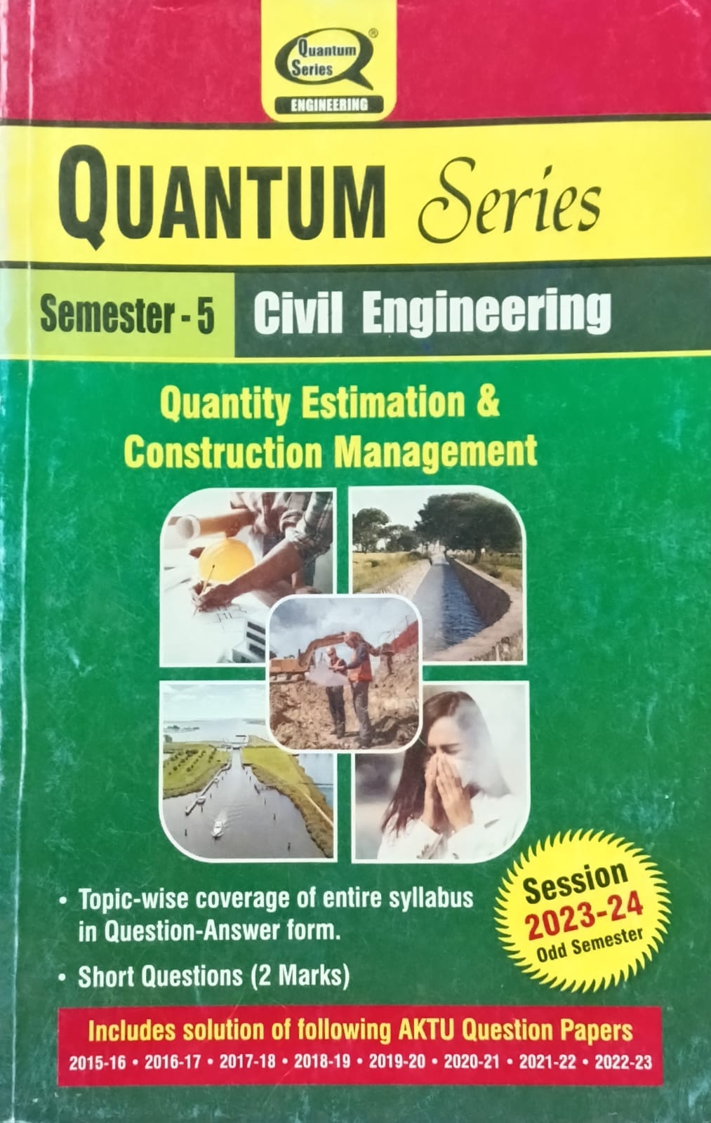 Quantum Series Quantity Estimation and Construction Management KCE-503 AKTU B.Tech Semester 5 Civil Engineering Session 2023-2024