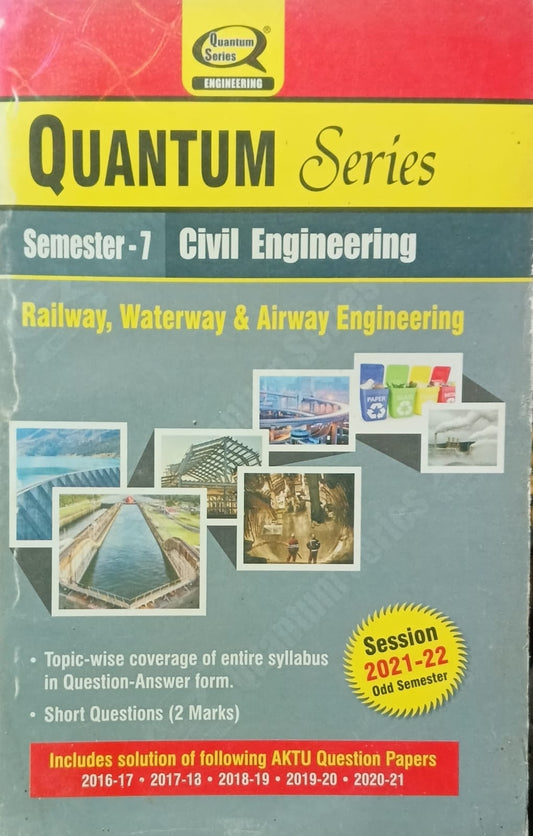 Quantum Series Railway Waterway and Airway Engineering KCE070 AKTU BTech Semester 7 Civil Engineering Session 2021-2022