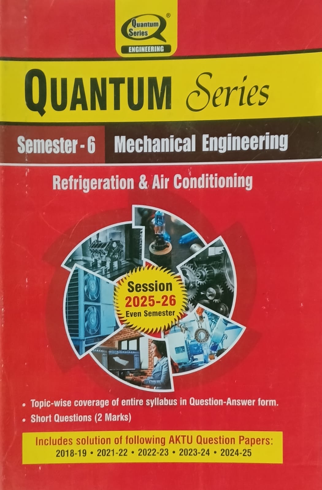 Quantum Series Refrigeration and Air Conditioning BME601 AKTU B.Tech Semester 6 Mechanical Engineering Session 2025-2026