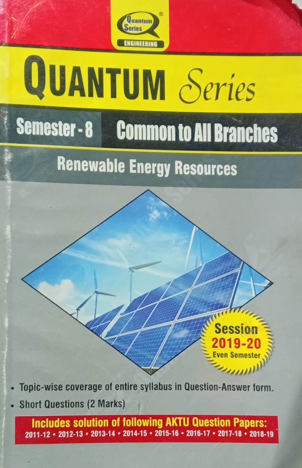 Quantum Series Renewable Energy Resources ROE086 AKTU B.Tech Semester 8 Common to All Branches Session 2019-2020