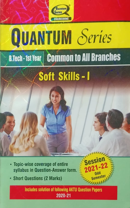 Quantum Series Soft Skills-I KNC101 AKTU BTech 1st Year Session 2021-2022 Common to All Branches