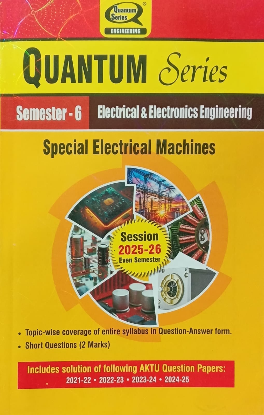 Quantum Series Special Electrical Machines BEE061 AKTU B.Tech Semester 6 Electrical and Electronics Engineering Session 2025-2026