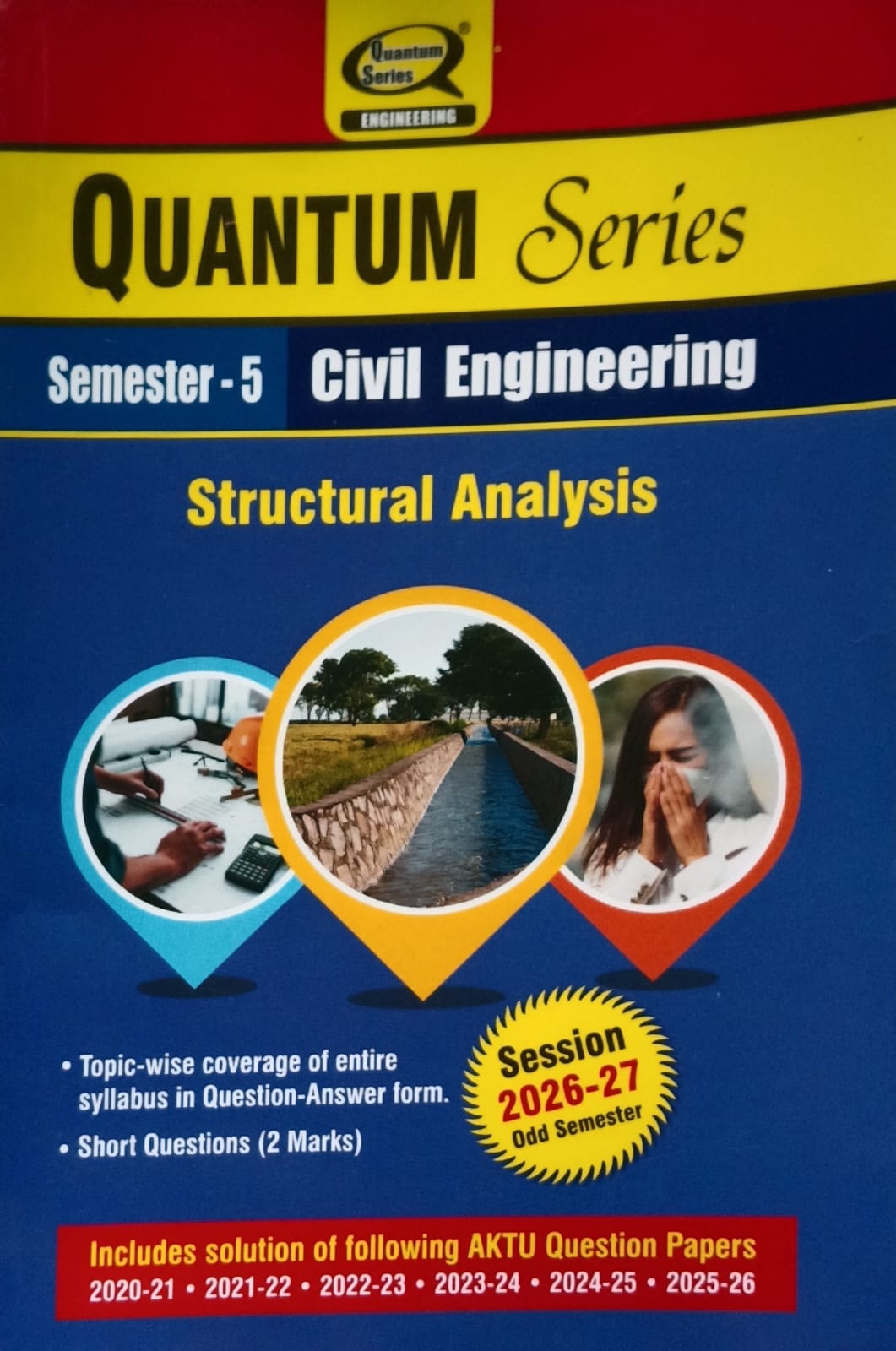 Quantum Series Structural Analysis BCE502 AKTU B.Tech Semester 5 Civil Engineering Session 2026-2027