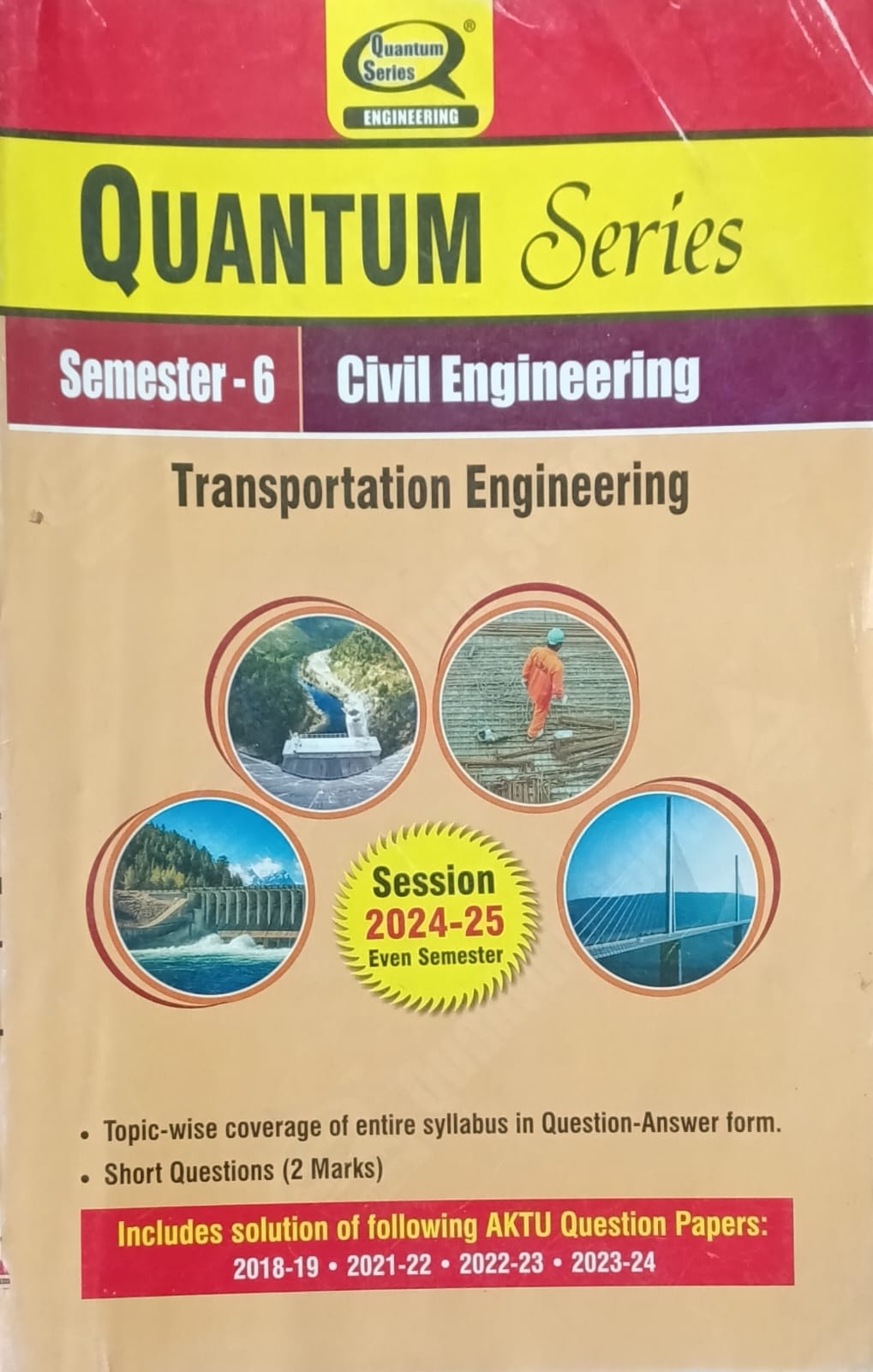 Quantum Series Transportation Engineering BCE602 AKTU BTech Semester 6 Session 2024-2025 Civil Engineering