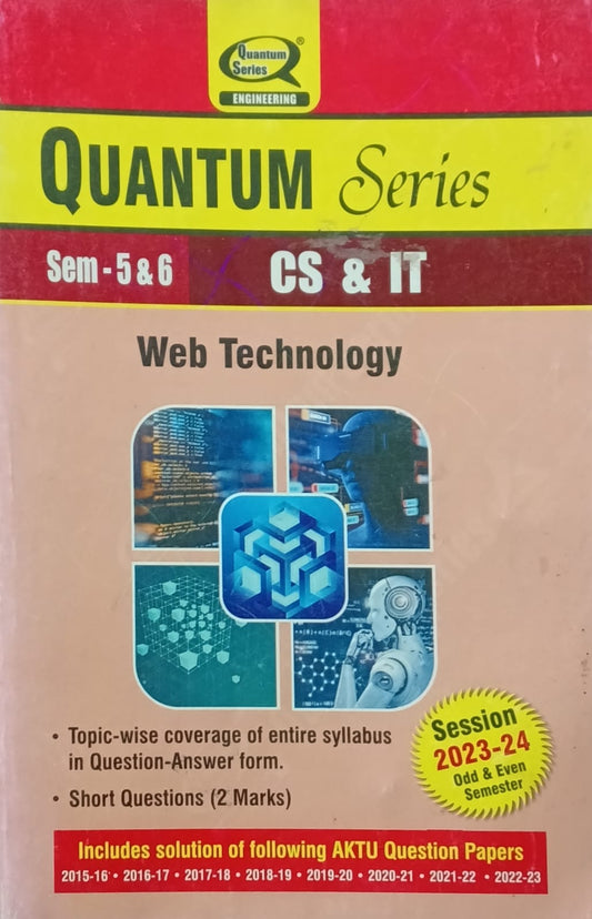 Quantum Series Web Technology KIT501/KCS602 AKTU B.Tech Semester 5 and 6 CS and IT Session 2023-2024