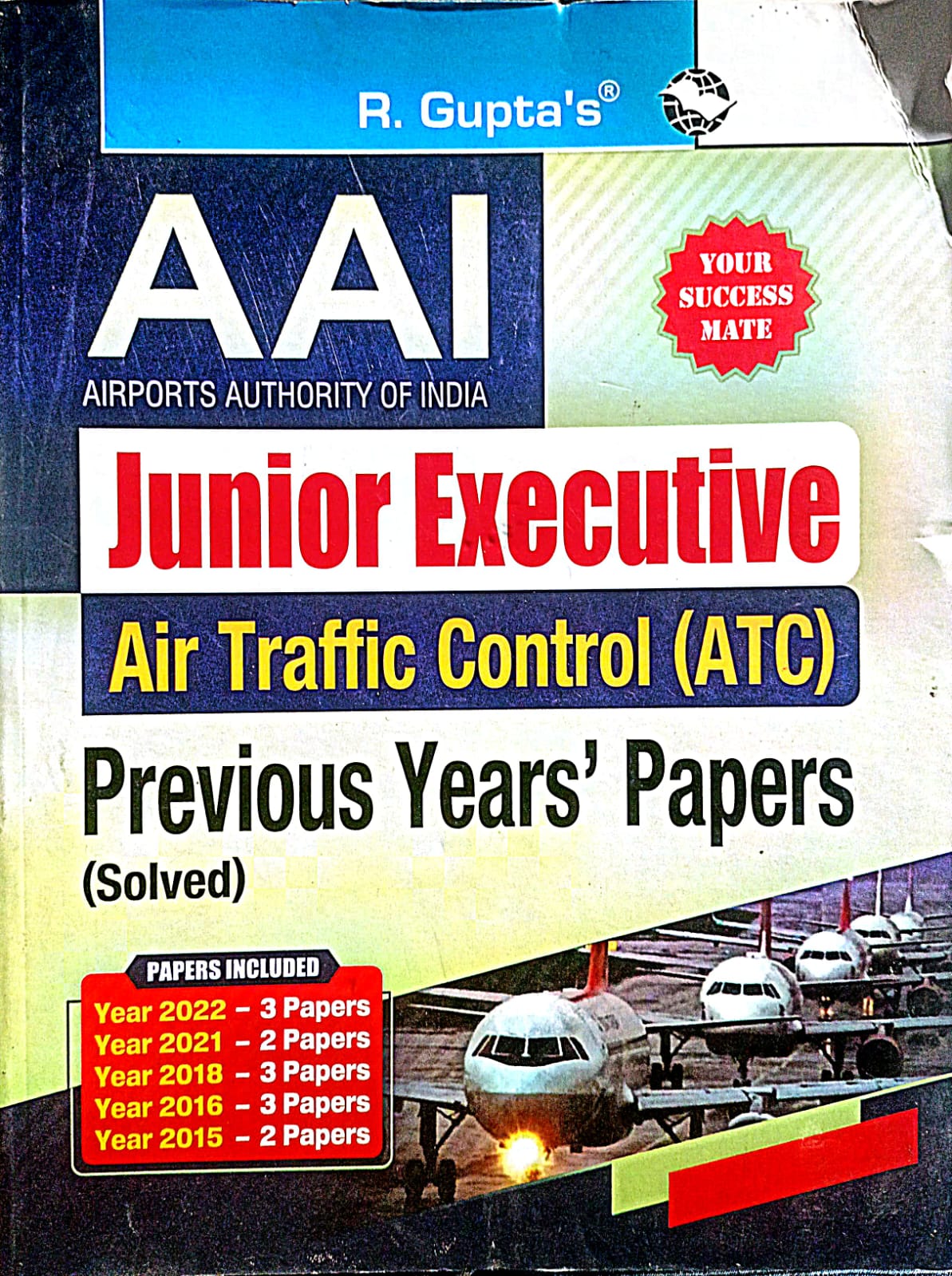 R Gupta Airport Authority of India AAI Junior Executive Air Traffic Control ATC Previous Years Solved Papers English Medium
