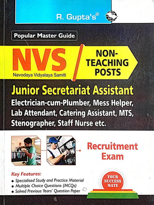 R Gupta NVS Non-Teaching Posts Junior Secretariat Assistant Electrician-cum-Plumber Mess Helper Lab Attendant Catering Assistant MTS Stenographer Staff Nurse etc. Recruitment Exam Guide