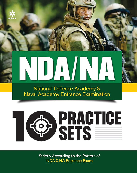 Arihant NDA NA National Defence Academy and Naval Academy 10 Practice Sets English Medium