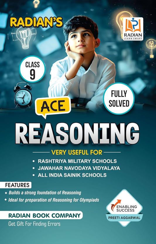 Radian Ace Reasoning Book for Class 9 Useful for JNV Sainik School AISSEE RMS Olympiad and Other Entrance and Competitive Exams in English 