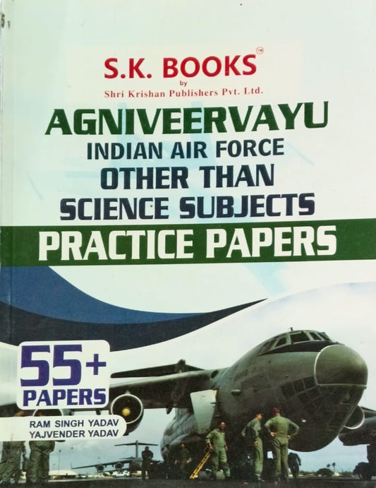 SK Books Indian Air Force Agniveer Vayu Group Y 55+ Practice Papers Other Than Science Subjects English Medium
