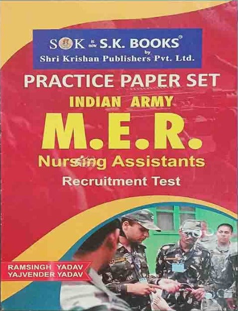SK Books Indian Army MER Nursing Assistants Exam Practice Paper Set Book English Medium By Ram Singh Yadav