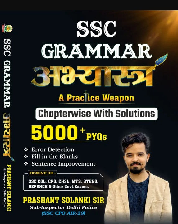 SSC Grammar Abhyastra Bilingual By Prashant Solanki 5000+ PYQs Chapterwise With Solutions All In One Grammar Book For SSC CGL CPO CHSL MTS STENO Defence and Other Government Exams
