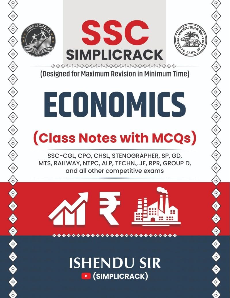 SSC Simplicrack Economics Class Notes with MCQs By Ishendu Sir Useful For SSC CGL CPO CHSL Stenographer SP GD MTS RPR Group D and All Other Competitive Exams