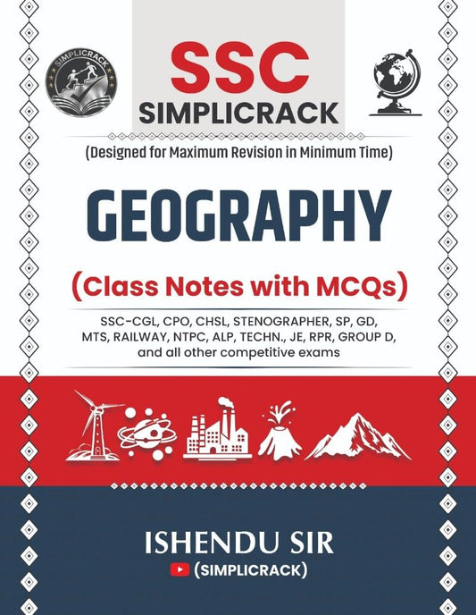 SSC Simplicrack Geography Class Notes with MCQs By Ishendu Sir Useful For SSC CGL CPO CHSL Stenographer SP GD MTS RPR Group D and All Other Competitive Exams
