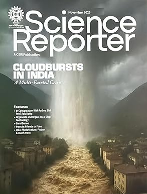 Science Reporter November 2025 English Monthly Magazine Cloudbursts In India