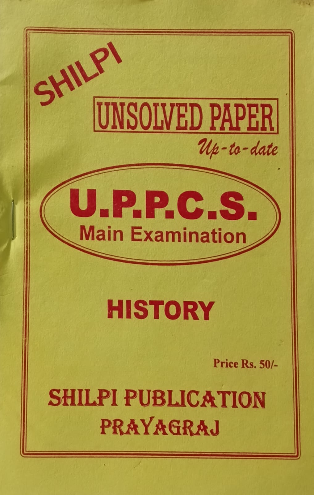 Shilpi UPPCS Main Exam History Unsolved Paper Up to Date Bilingual