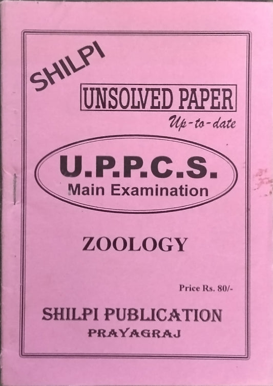 Shilpi UPPCS Main Exam Zoology Unsolved Paper Up to Date Bilingual