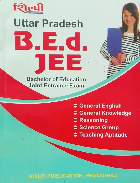 Shilpi Uttar Pradesh BEd Science Group Joint Entrance Exam Guide English Medium