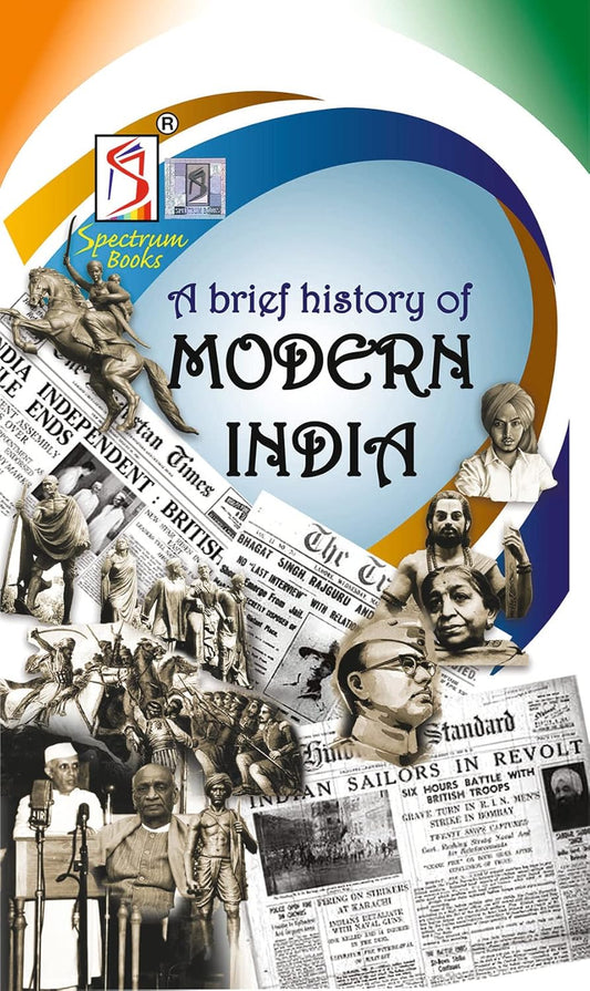 Spectrum Books A Brief History of Modern India English Medium Revised Edition 2022 By Rajiv Ahir