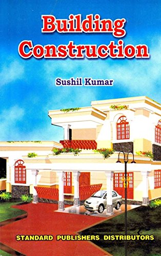 Standard Publishers Building Construction By Sushil Kumar Latest 20th Edition