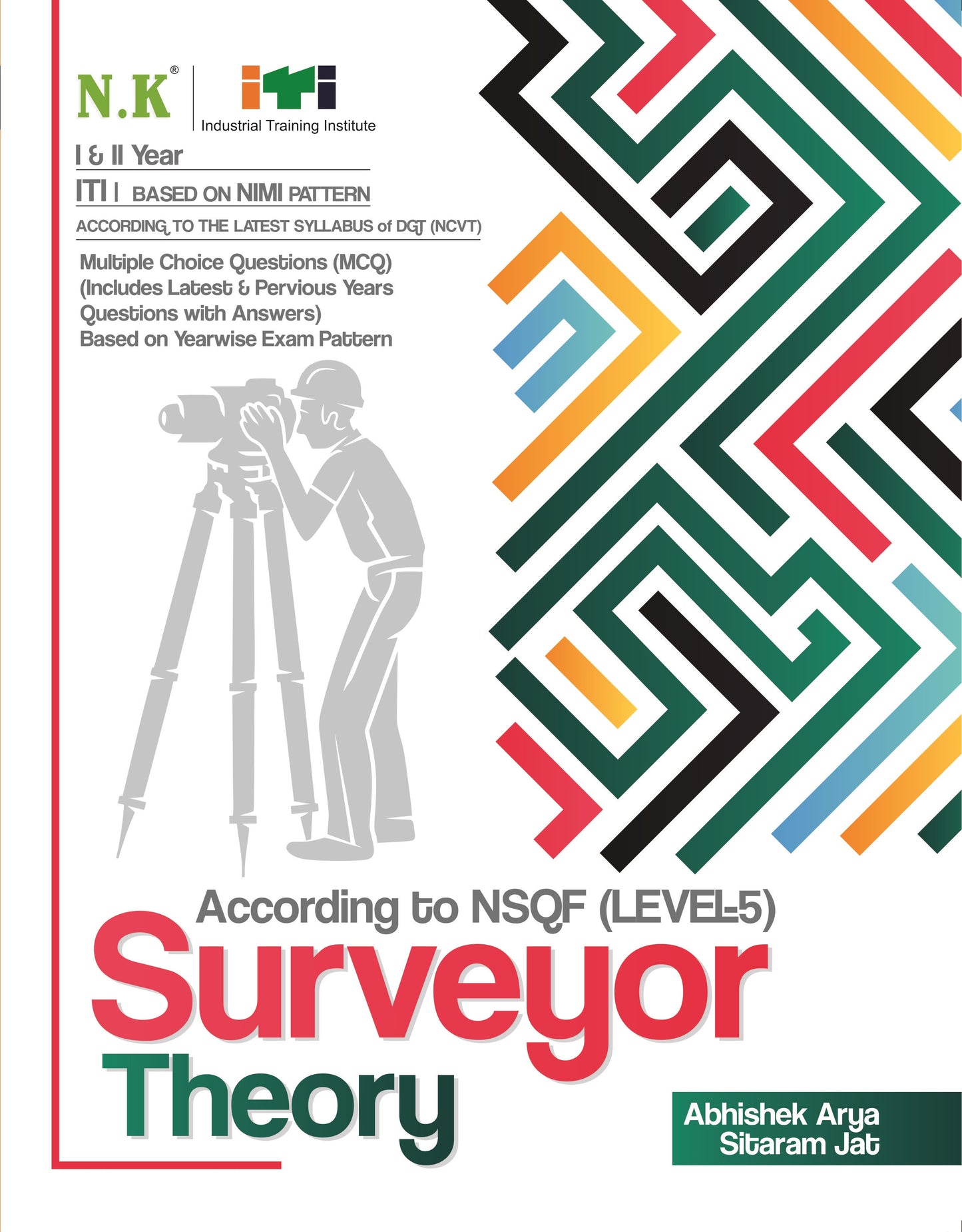NK ITI Surveyor Theory 1st and 2nd Year | According to NSQF Level 5