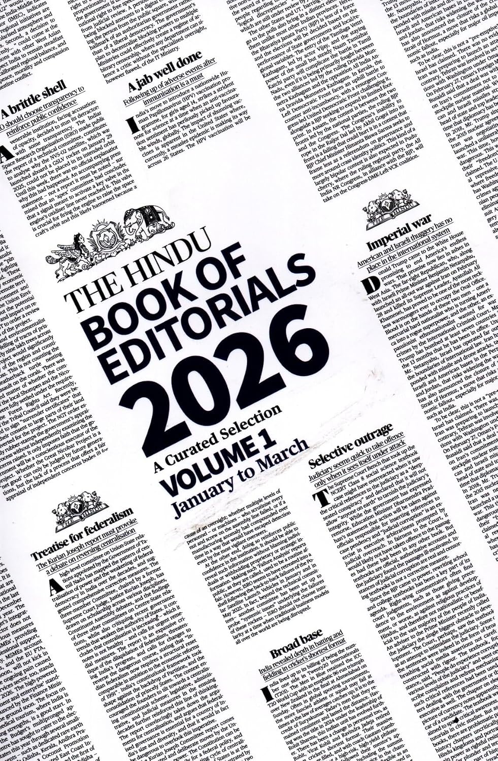 The Hindu Book of Editorials 2026 Volume-1 January 2026 to March 2026 A Curated Selection