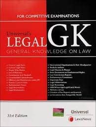 Universal Legal Gk General Knowledge On Law For Competitive Examinations 31st Edition By Dr Manish Arora 