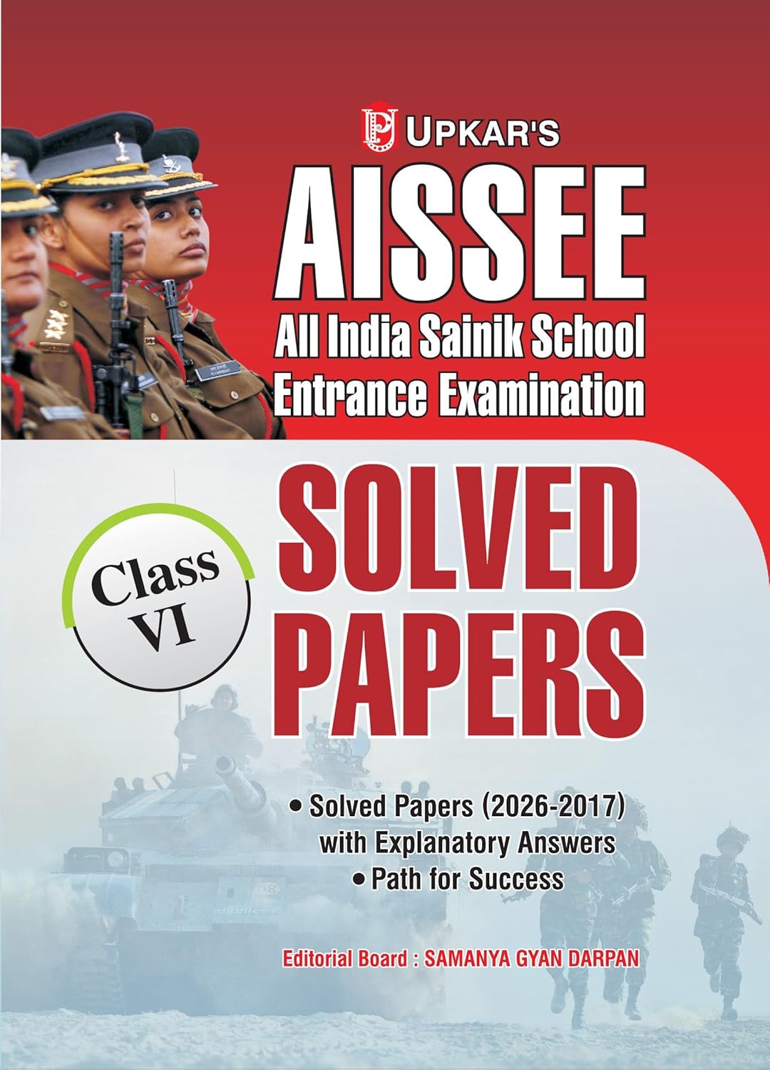 Upkar All India Sainik School 2027 Class 6 Entrance Exam Solved Papers 2026-2017 English Medium