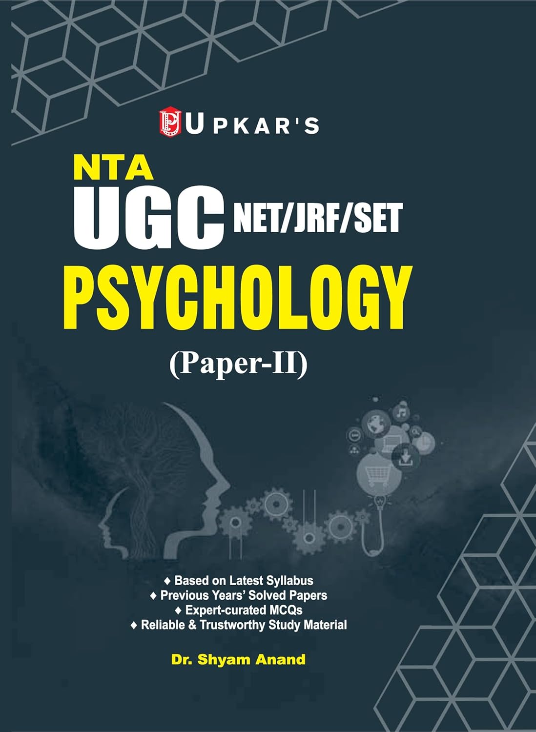 Upkar NTA UGC NET JRF SET 2025 2026 Psychology Paper 2 Guide With Previous Years Solved Papers English Medium By Dr Shyam Anand