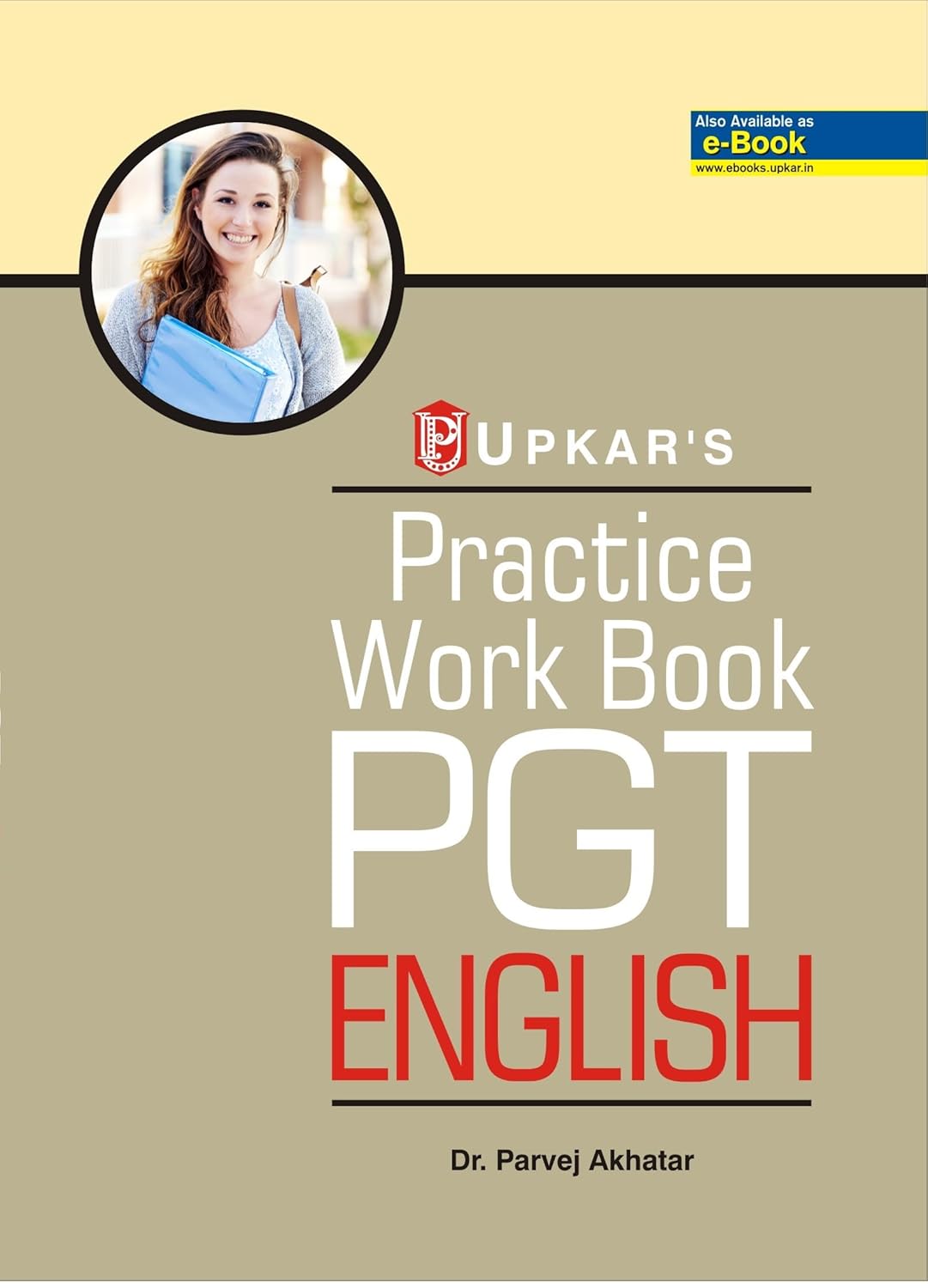 Upkar PGT English Practice Work Book By Dr Parvej Akhatar