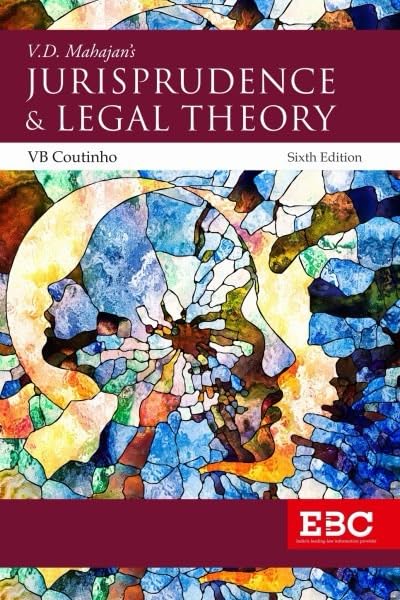 VD Mahajan Jurisprudence and Legal Theory VB Coutinho 6th Edition Eastern Book Company