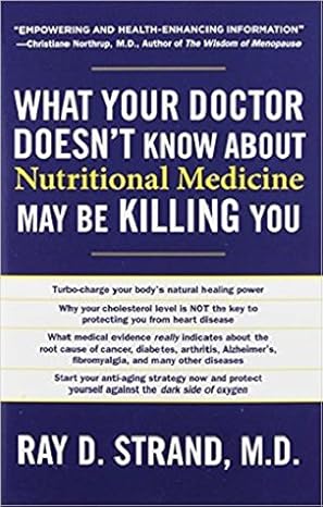 What Your Doctor Doesnt Know about Nutritional Medicine May Be Killing You By Ray D Strand Book In English