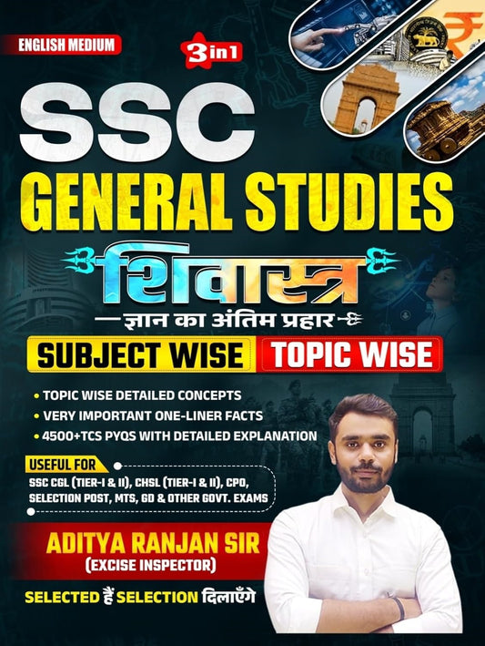 Aditya Ranjan Sir SSC General Studies Shivastra English Medium Subjectwise Topicwise 3in1 Book