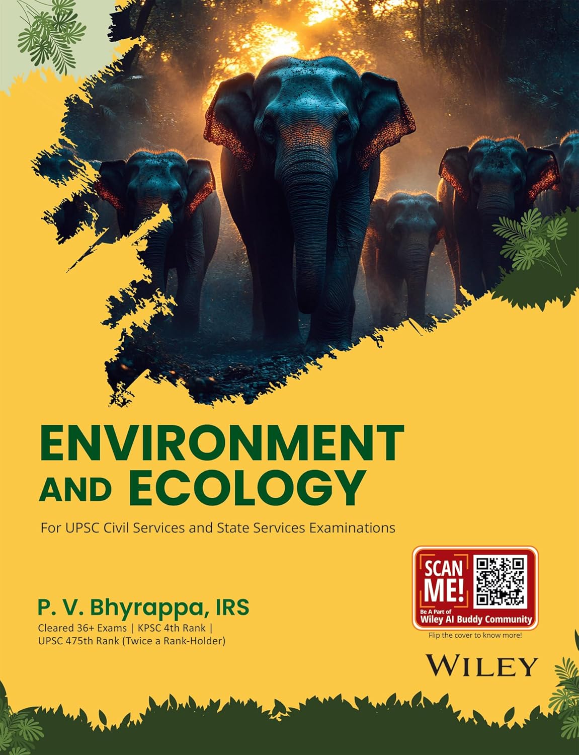 Wiley India Environment And Ecology By P V Bhyrappa IRS for UPSC Civil and State Services Exams