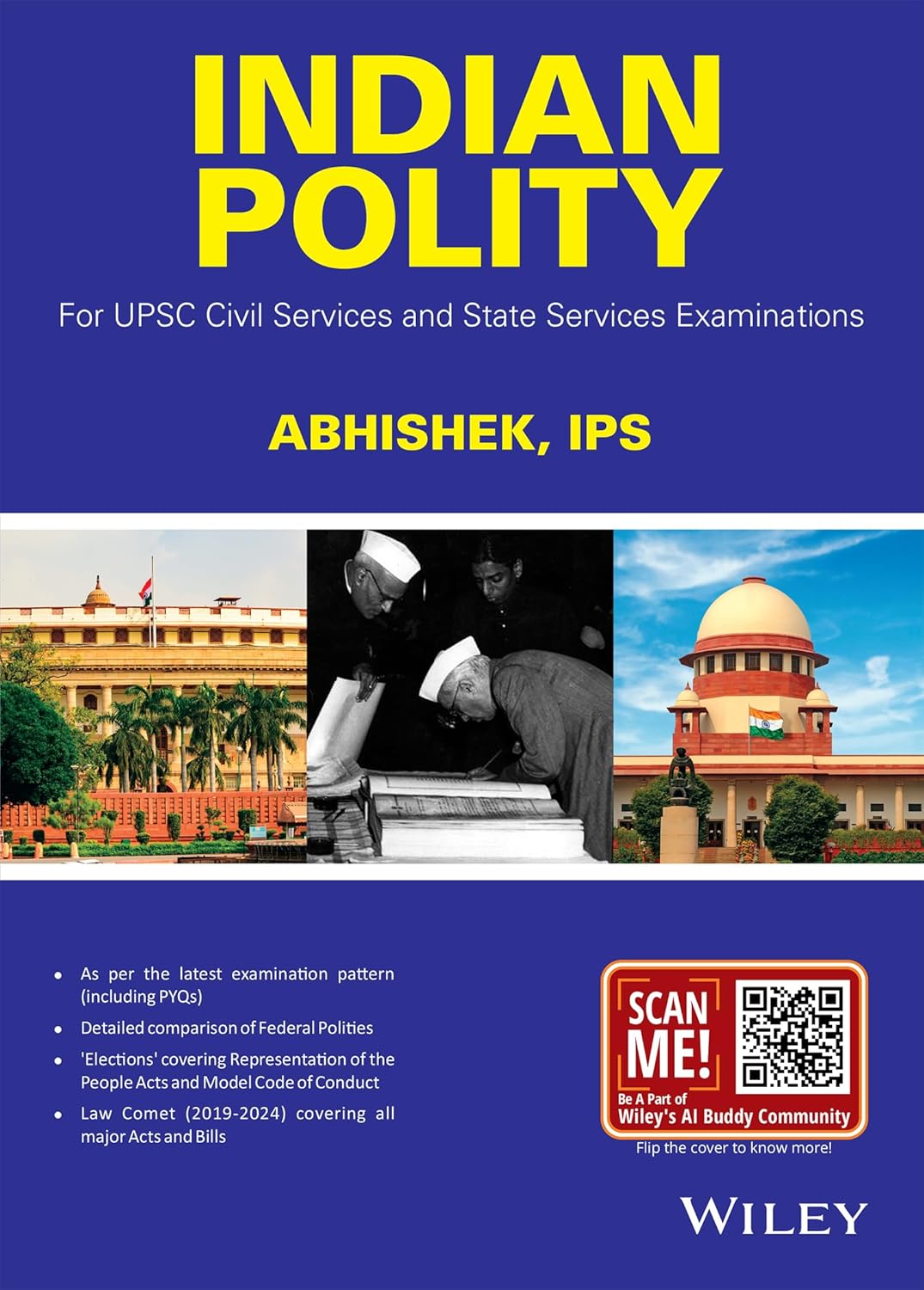 Wiley India Indian Polity English Medium By Abhishek IPS for UPSC Civil and State Services Exams