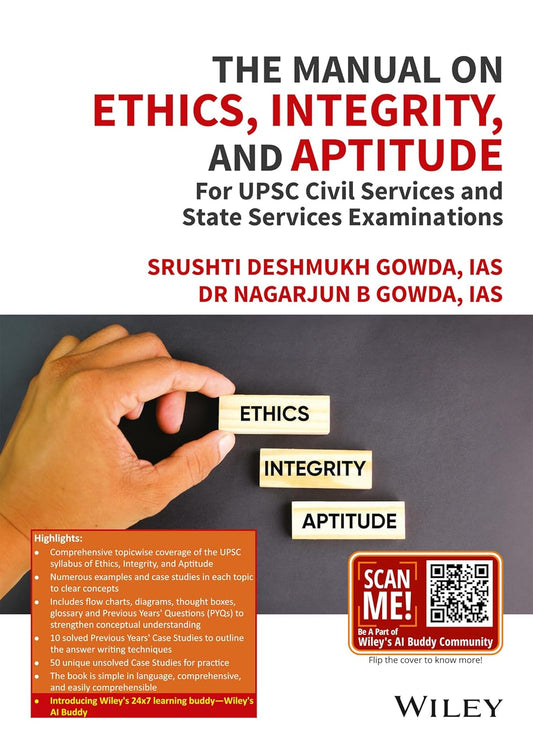Wiley India The Manual On Ethics Integrity and Aptitude for UPSC and State Services Exams