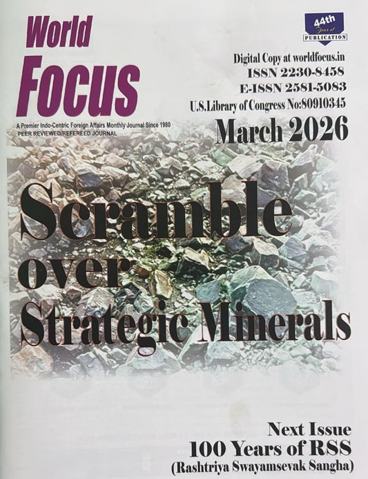 World Focus March 2026 English Monthly Magazine Scramble Over Strategic Minerals