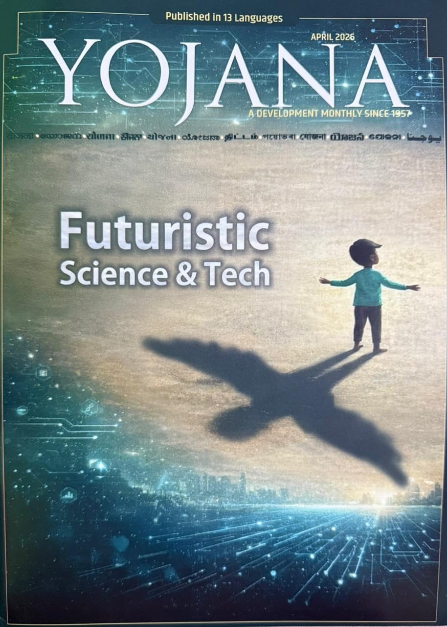 Yojana April 2026 English Monthly Magazine Futuristic Science and Tech